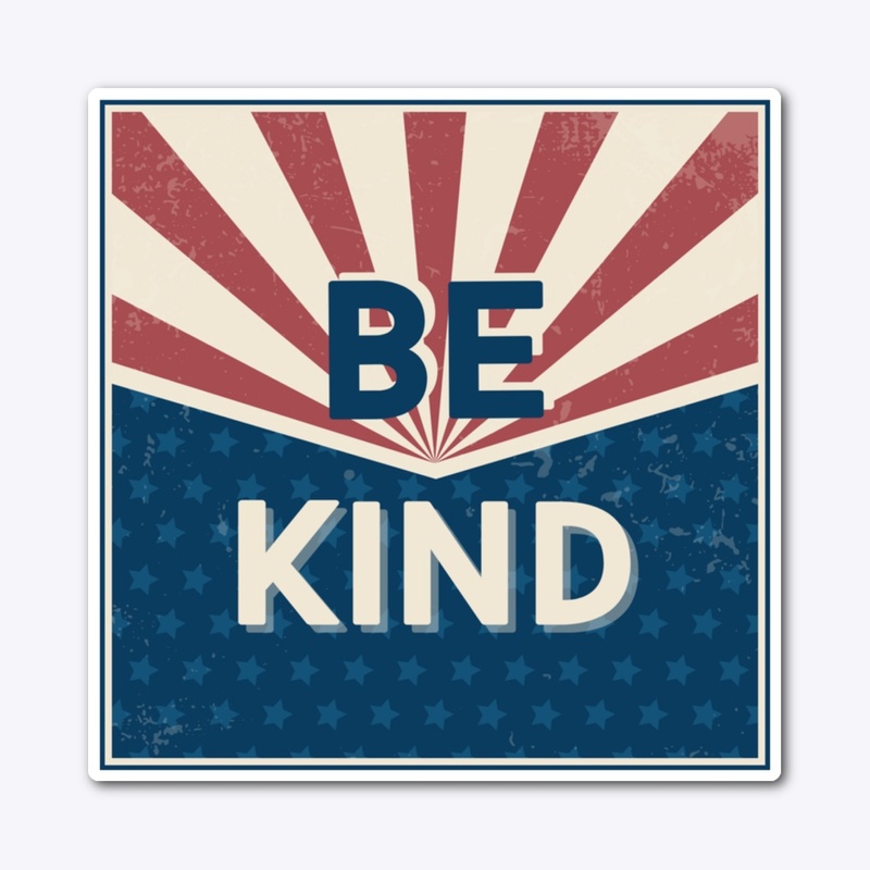 Be Kind, USA