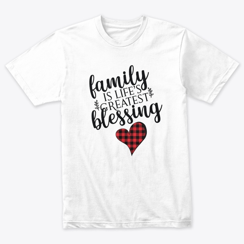 Family is Life's Greatest Blessing