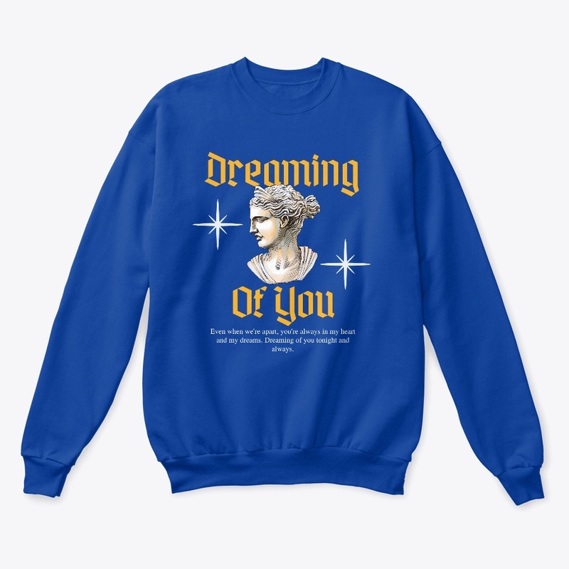 Dreaming of You