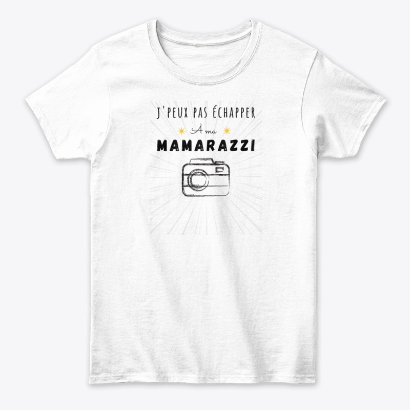 je ne peux pas échapper à ma mamarazzi