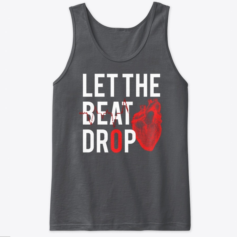 Let The Beat Drop, Doctor - Nurse Tshirt