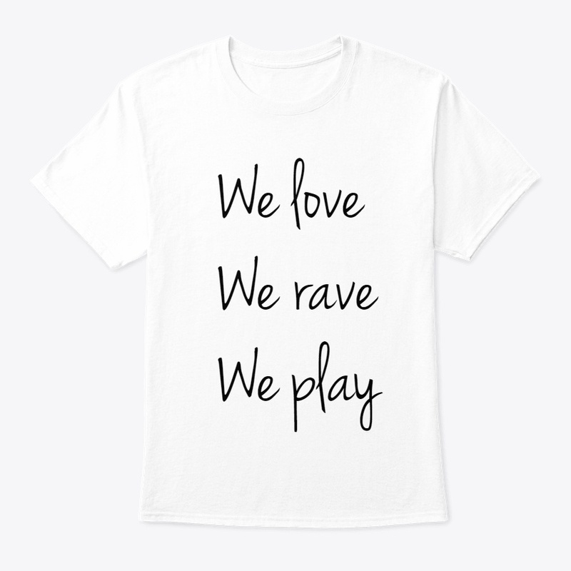 LoveRavePlay - RaveWear