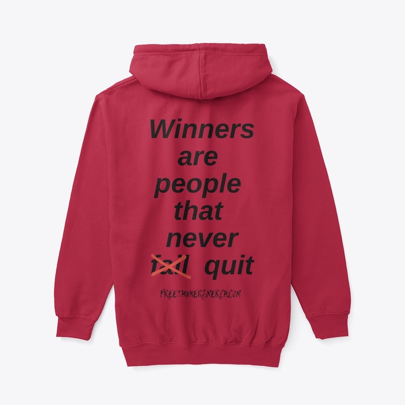 Winners Are People That Never Quit