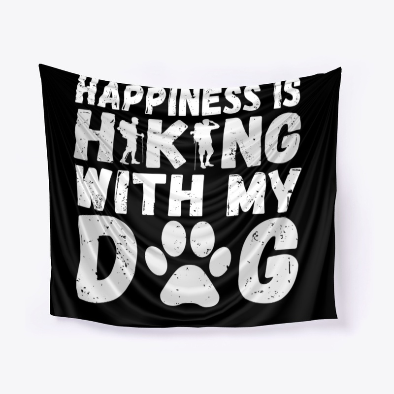Happiness Is Hiking With My Dog Cute Hik