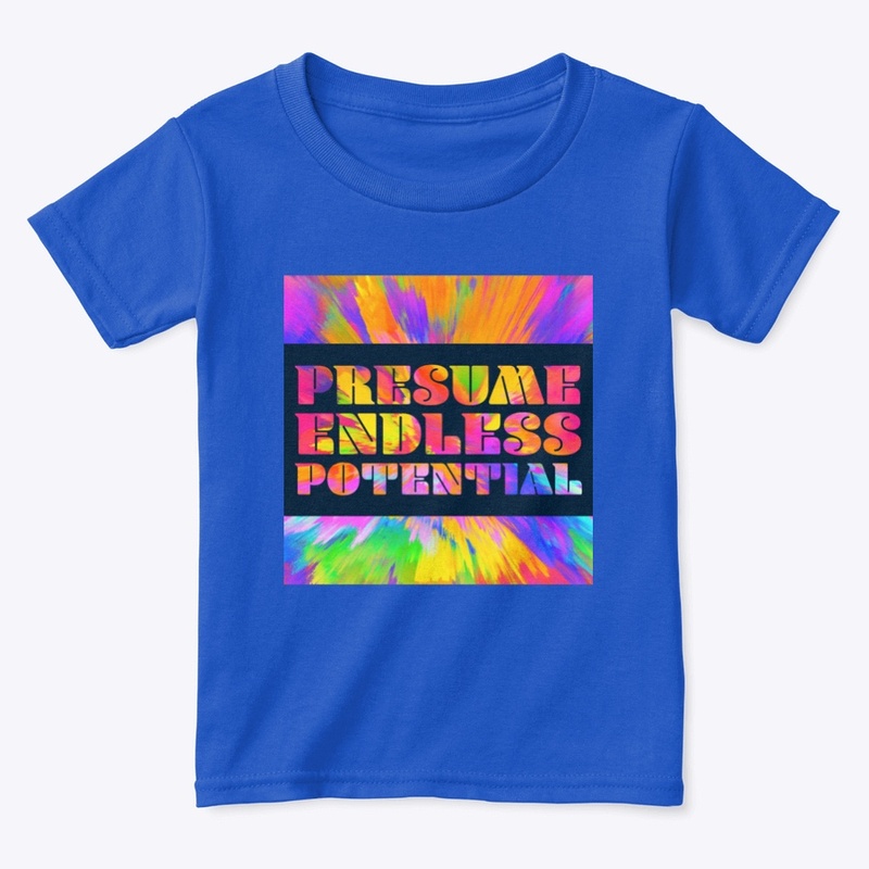Presume Endless Potential
