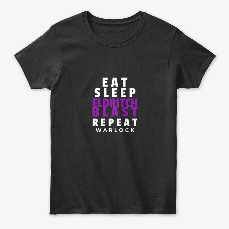 DnD - Eat Sleep Blast Repeat - Light