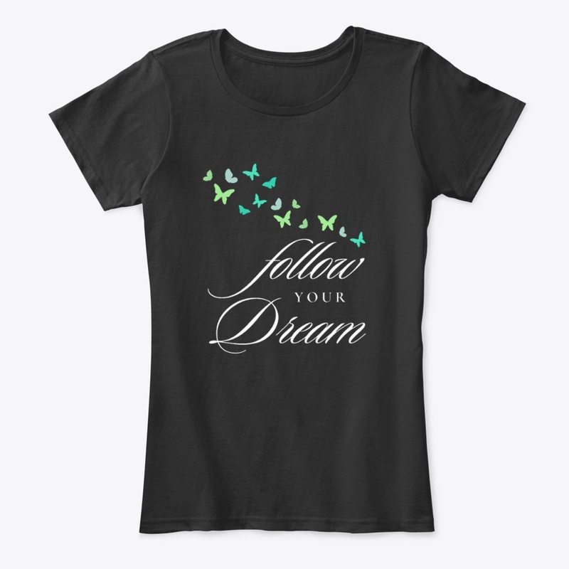 follow your dream 