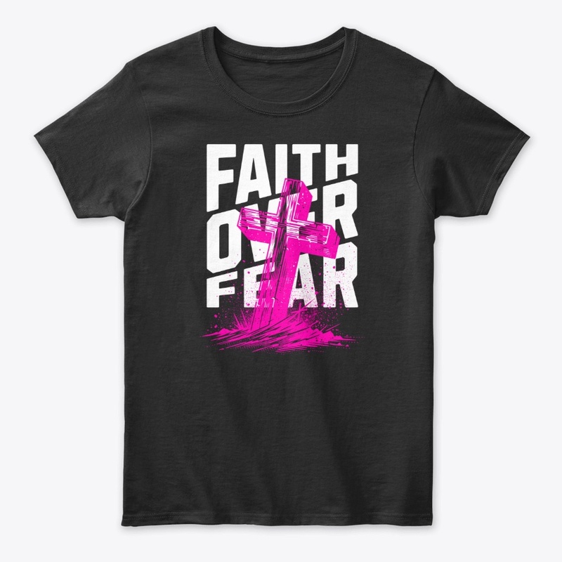 Faith Over Fear Courage Typography Merch