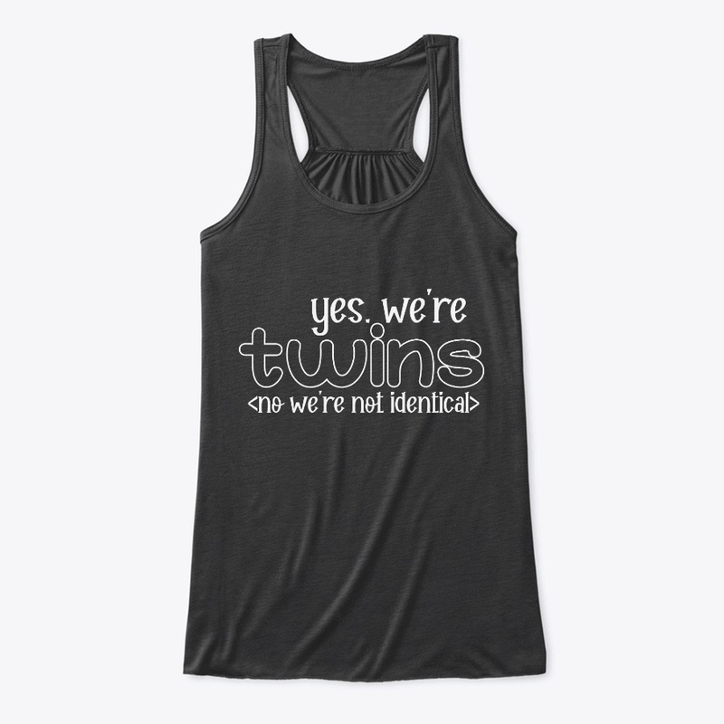 YES WE'RE TWINS ...........