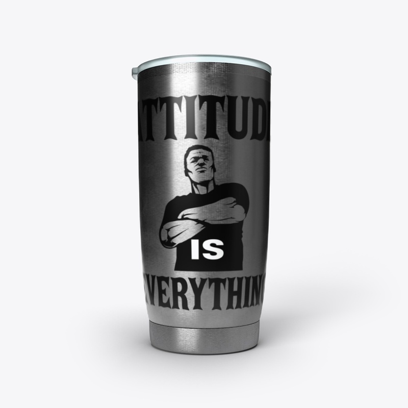 Attitude Is Everything T-Shirt