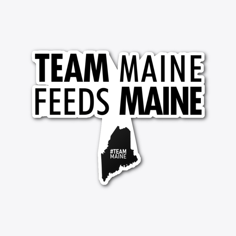 Team Maine Feeds Maine (Black)