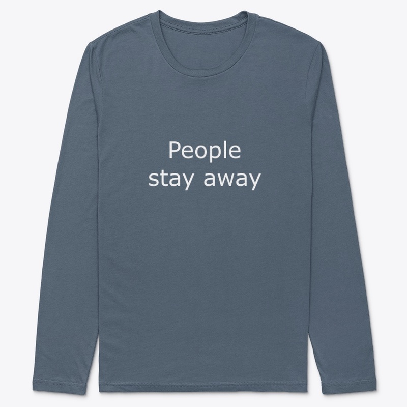People Stay Away