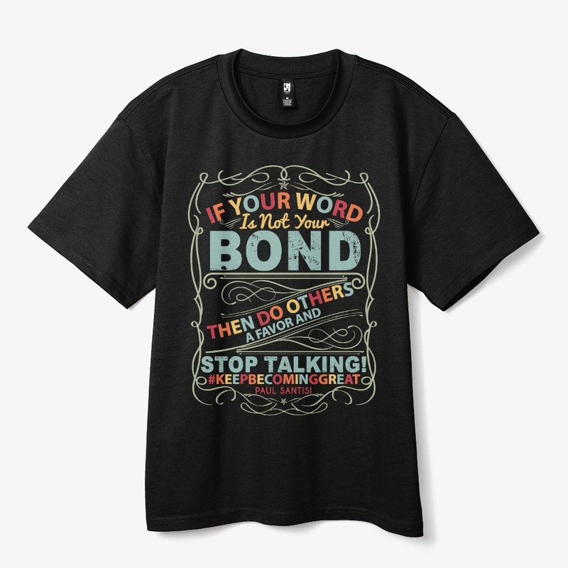 If Your Word Is Not Your Bond