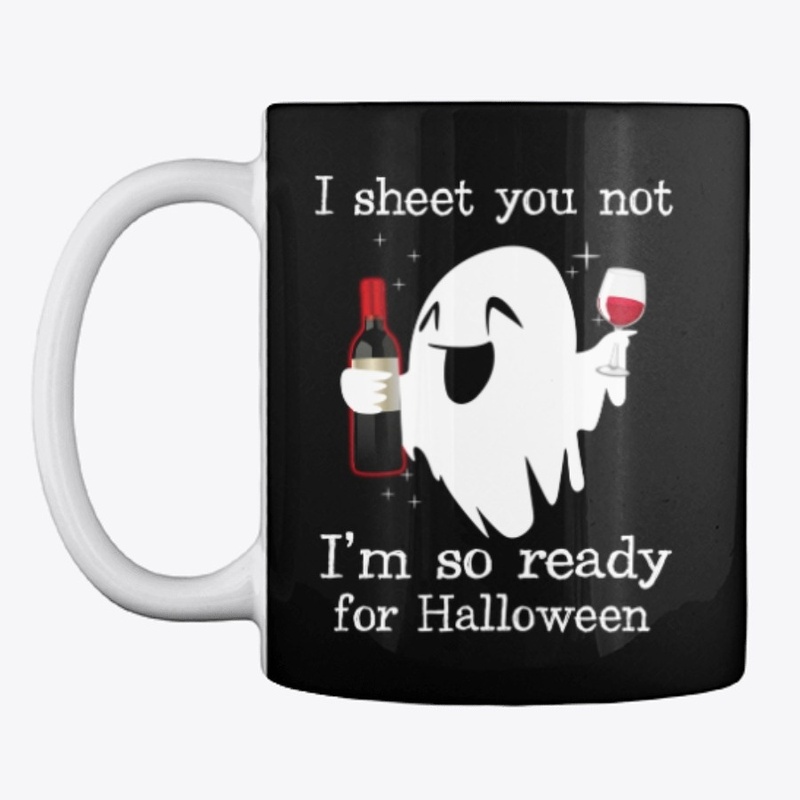 I'm So Ready For Halloween Boo Ghost