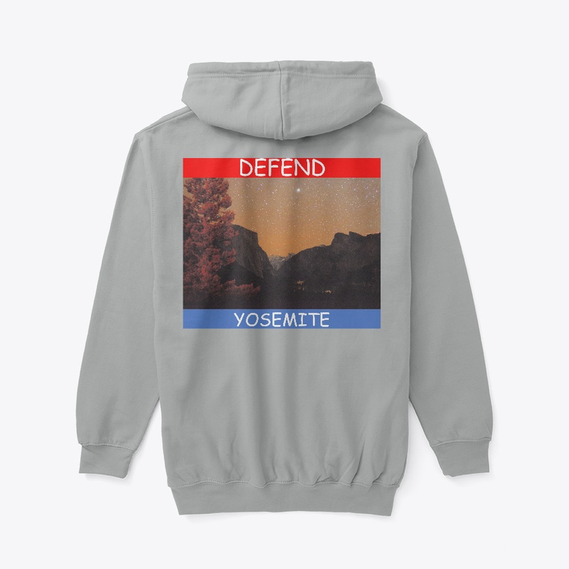 Defend Yosemite Yosemite Valley