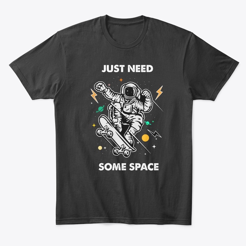 Just need some space.
