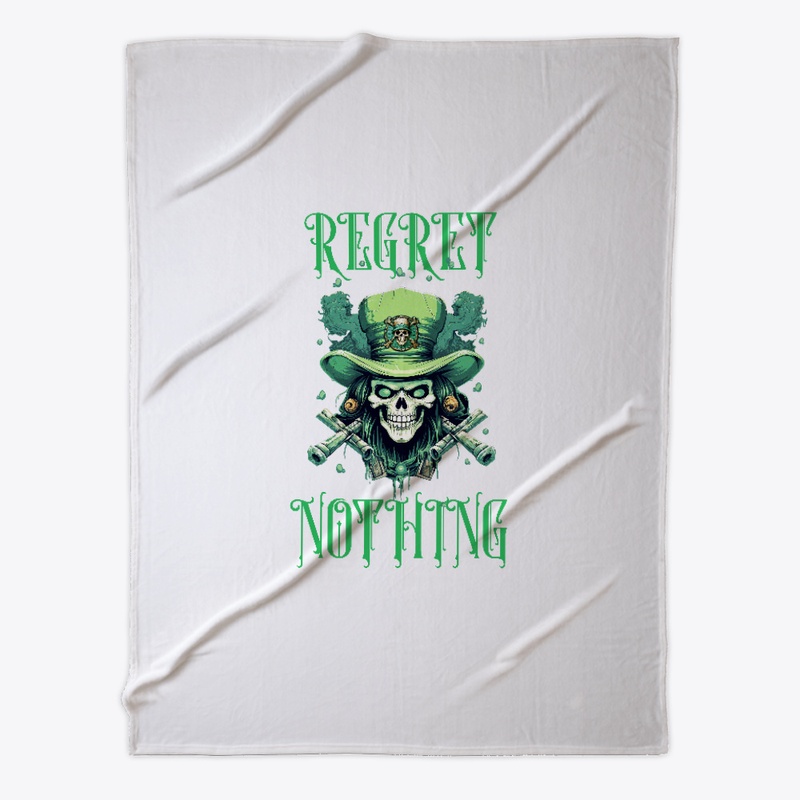 Regret Nothing! Skull and Crossbones