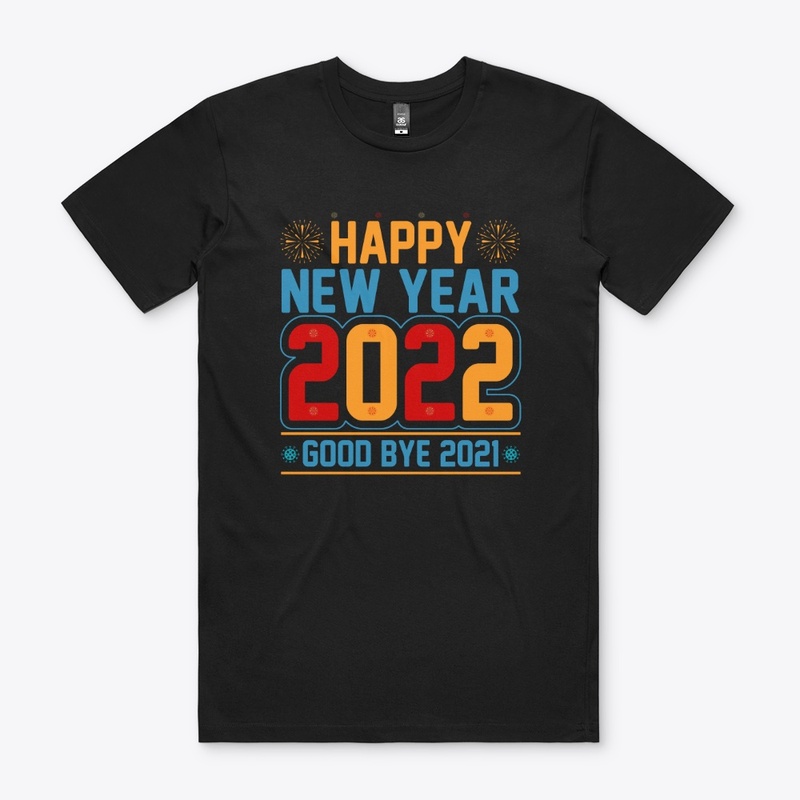 Happy New Year 2022  T Shirt Design