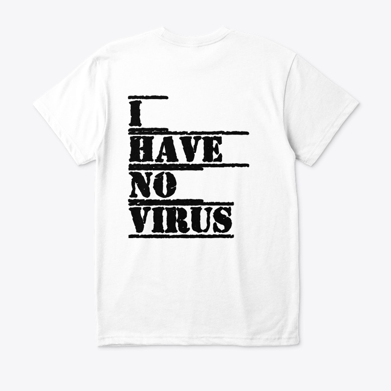 I HAVE NO VIRUS 