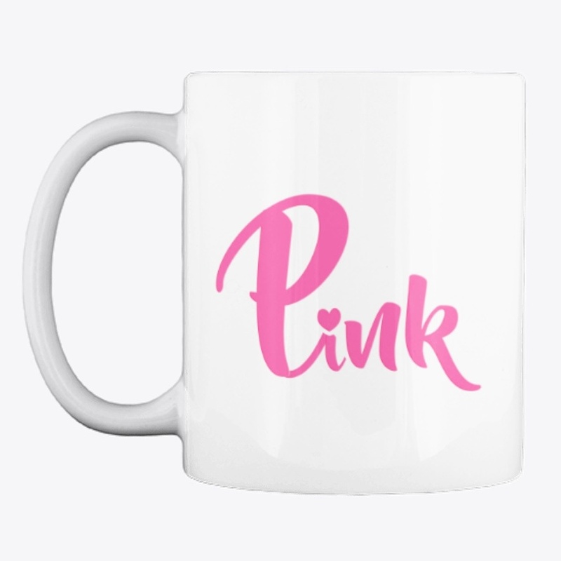 "PINK" coffee and tea mug!