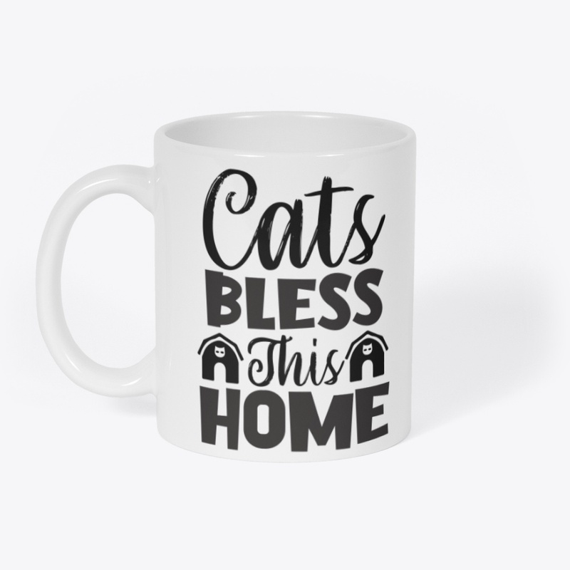 Cats Bless This Home