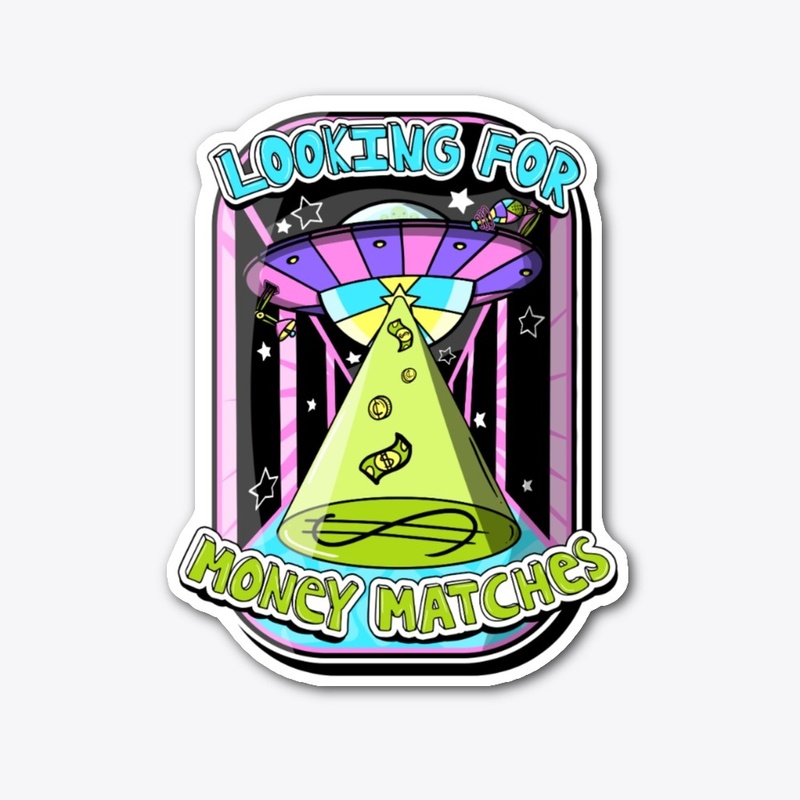 Abducting Money Matches Sticker