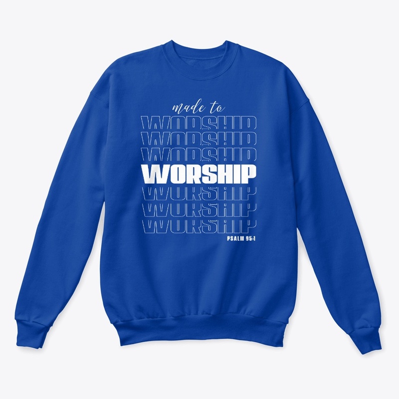 Made to Worship