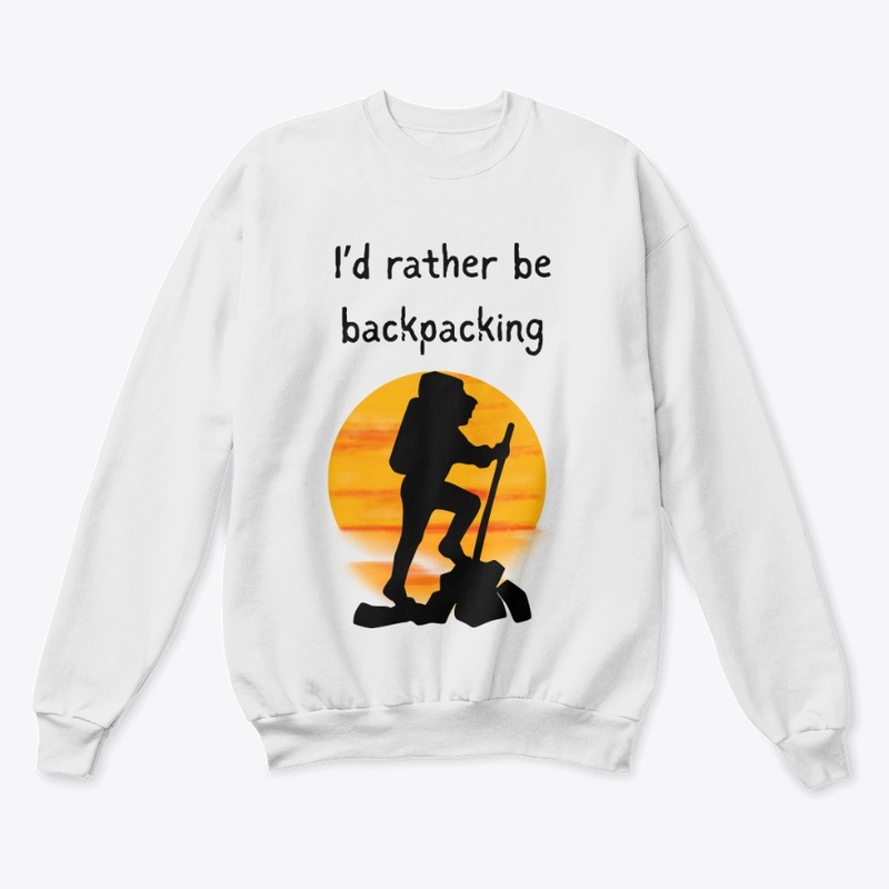 I'd Rather Be Backpacking