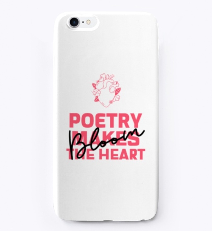 POETRY MAKES THE HEART BLOOM