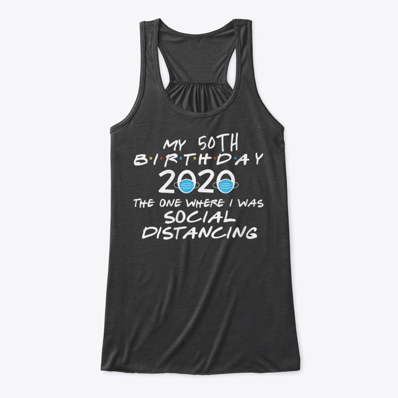 Quarantine 50th Birthday Gift T-Shirt