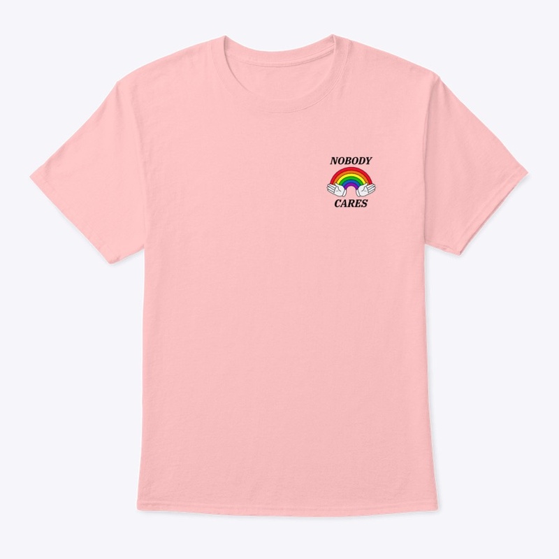 Nobody Cares LGBTQ+ Tee