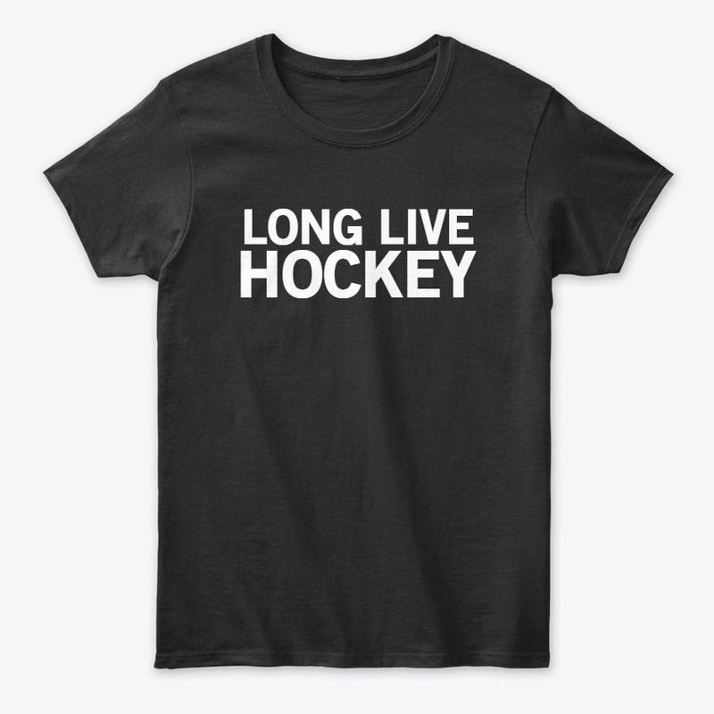 Long Live Hockey