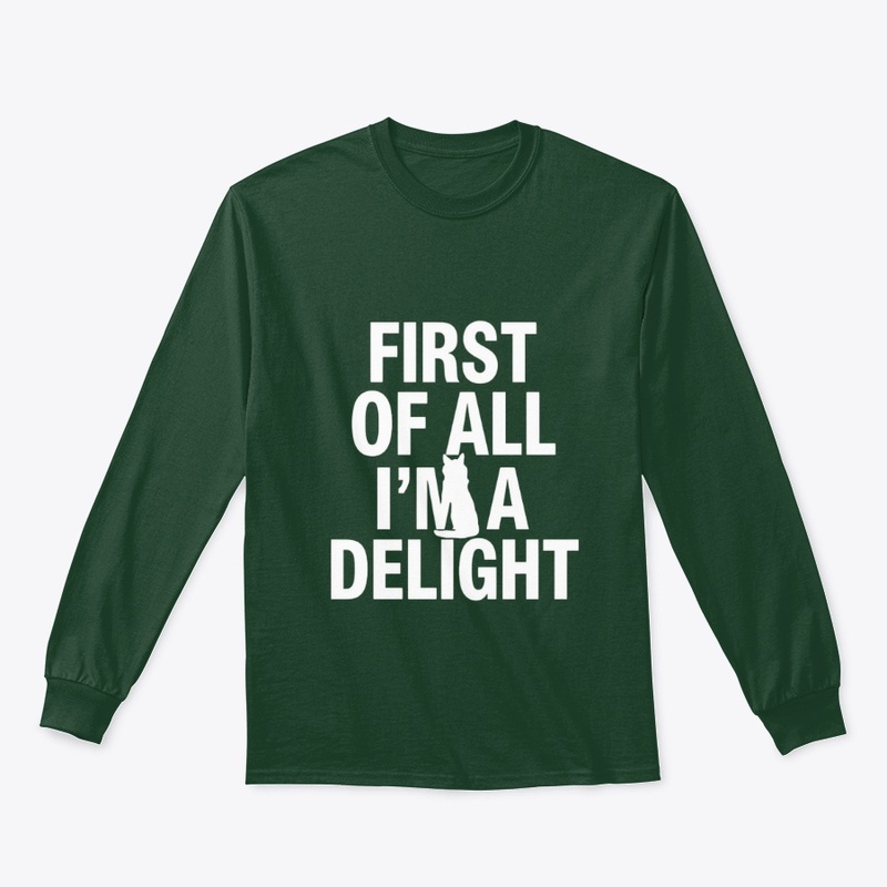 First of All, I'm a Delight