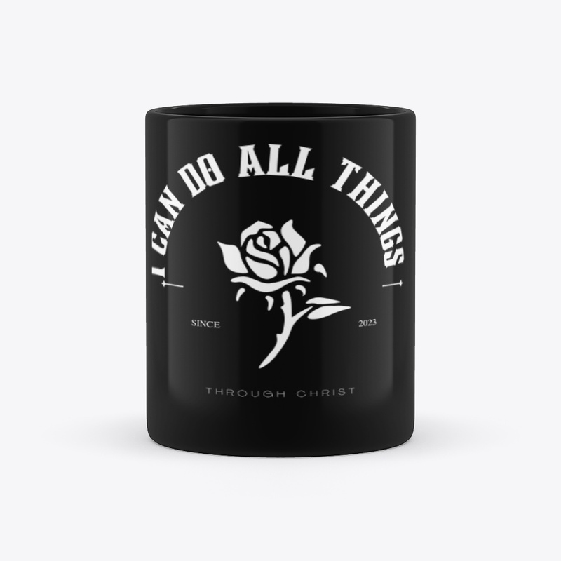 I can do all things through Christ 