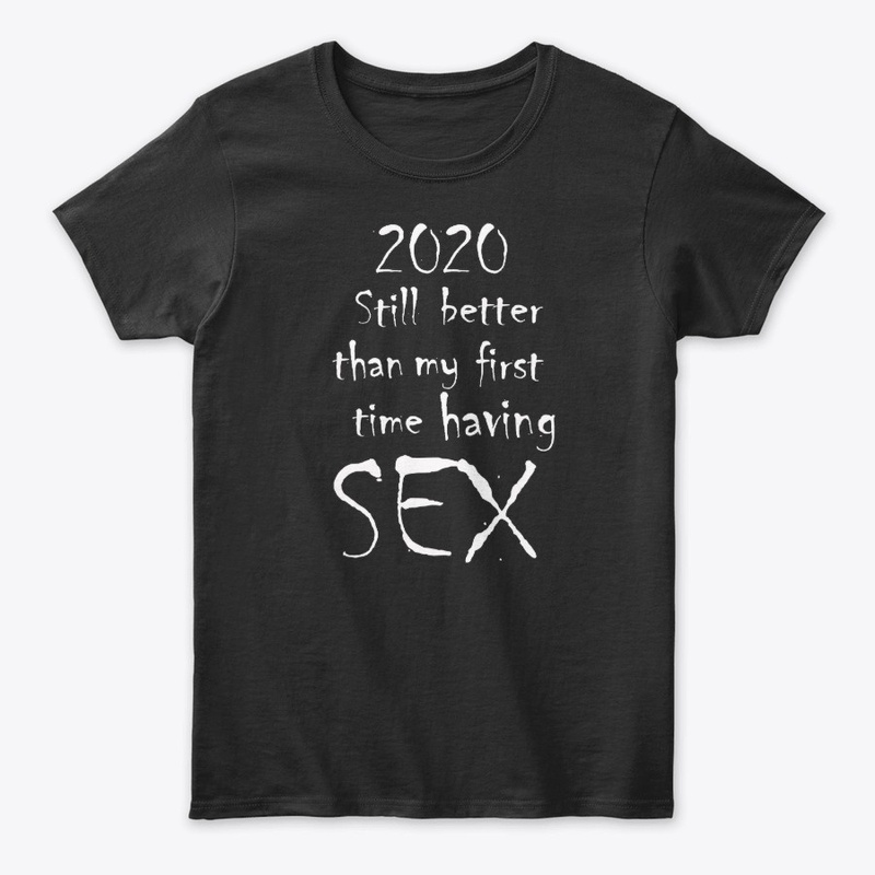2020 Still better than my first time 