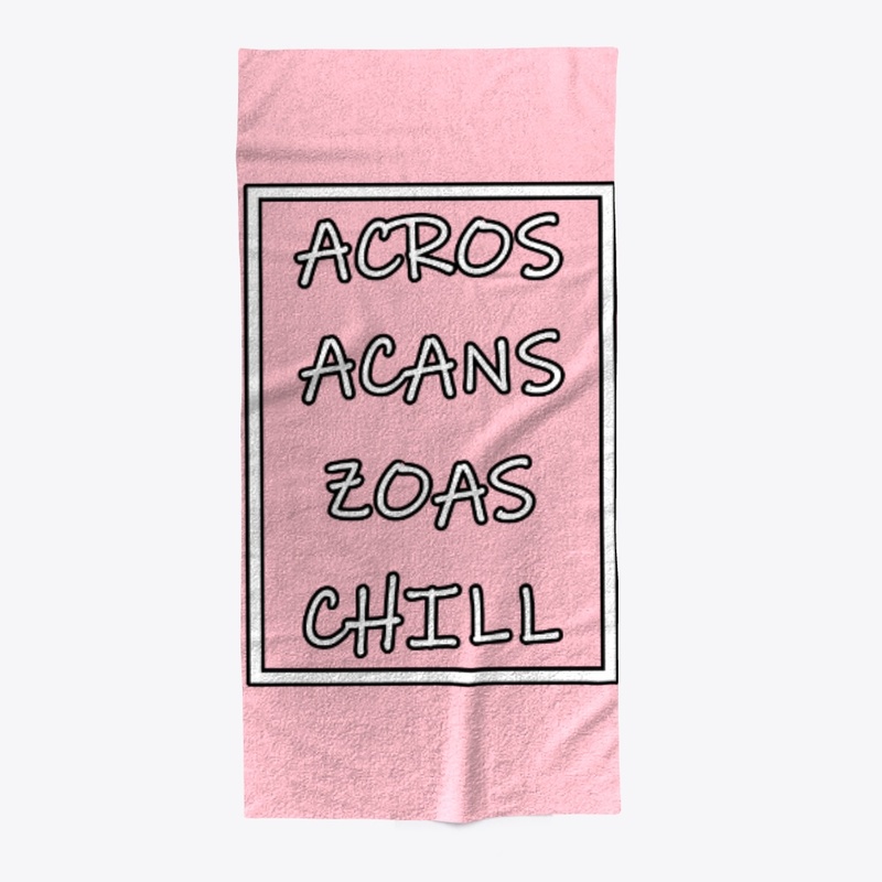 Acros, Acans, Zoas, Chill (BLACK)