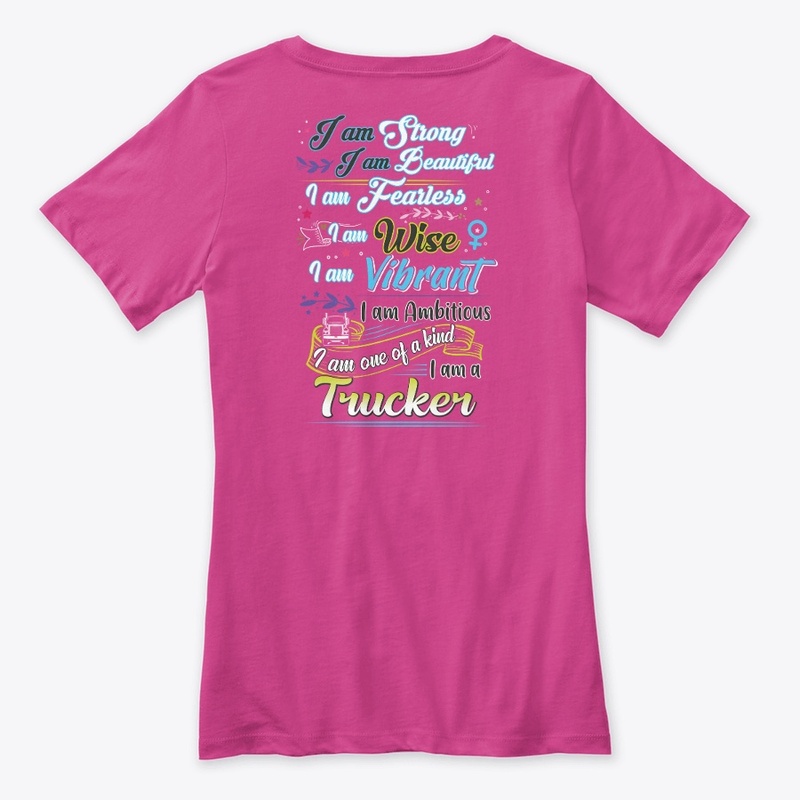 I Am Fearless Trucker