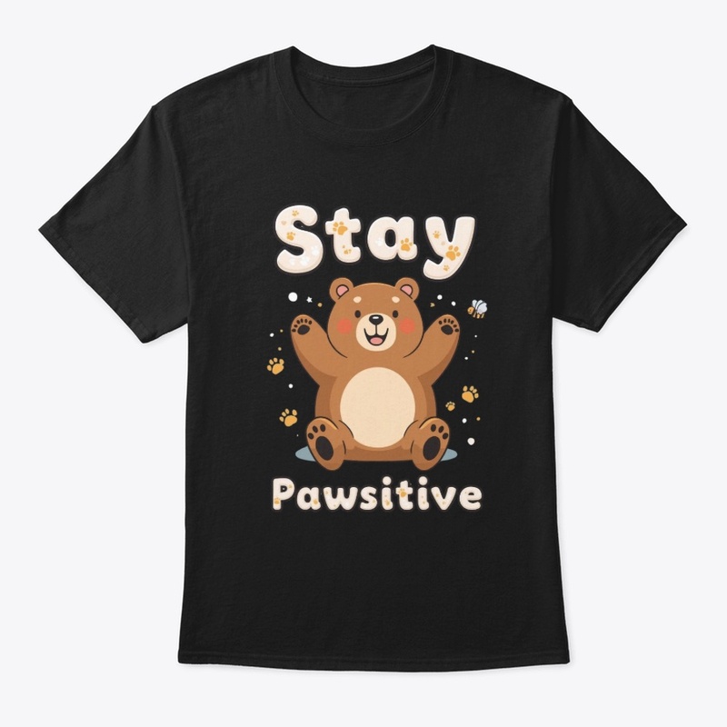 Stay Pawsitive