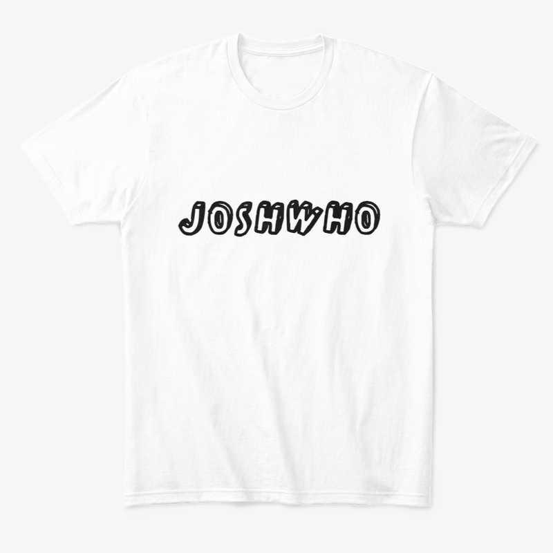 JoshWho Shirts Variety From s to hoodies