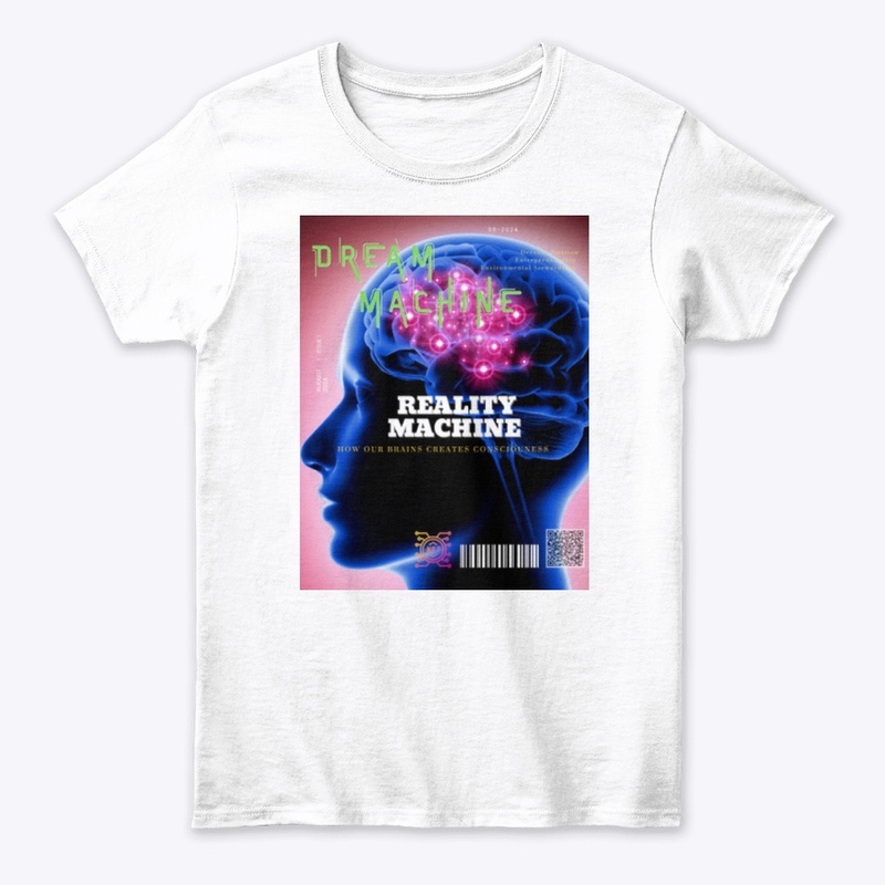 DREAM MACHINE - REALITY MACHINE