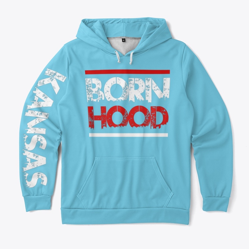 Born Hood Kansas Collection