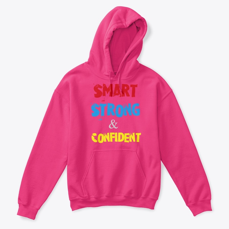 SMART-STRONG & CONFIDENT