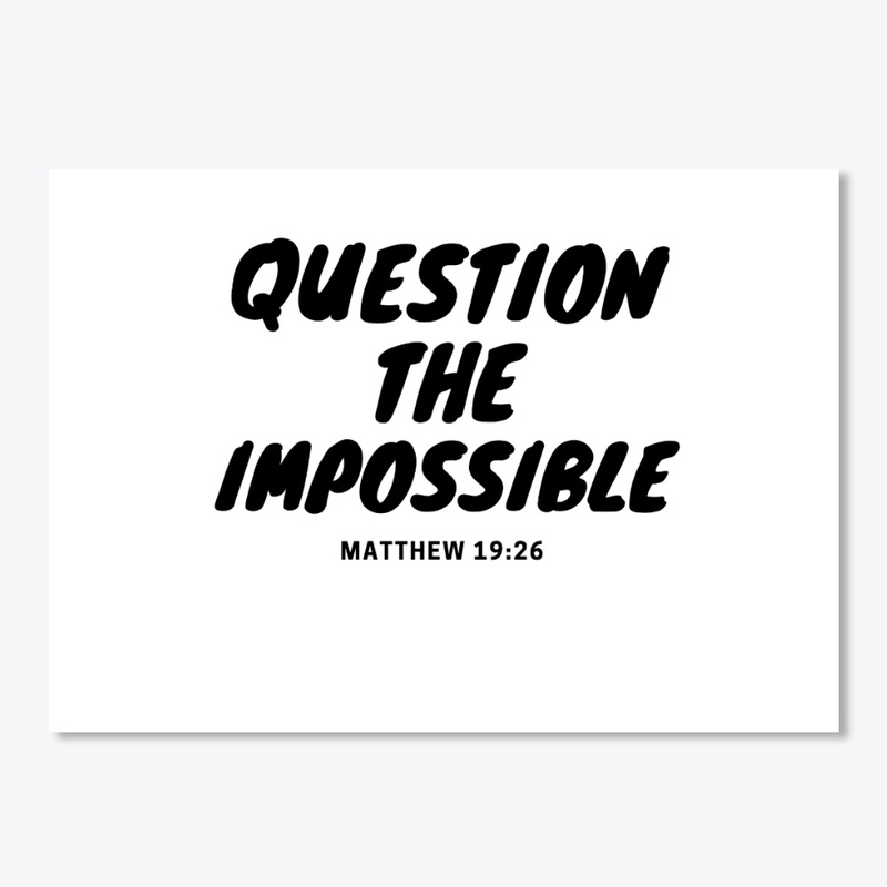 Question The Impossible