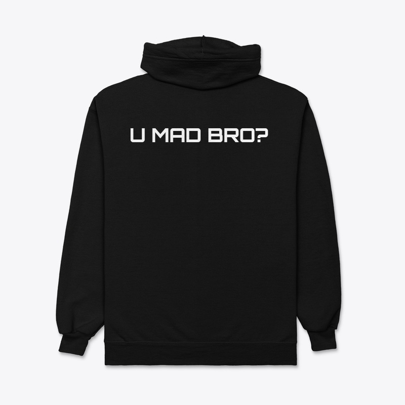 U MAD BRO? COLLECTION