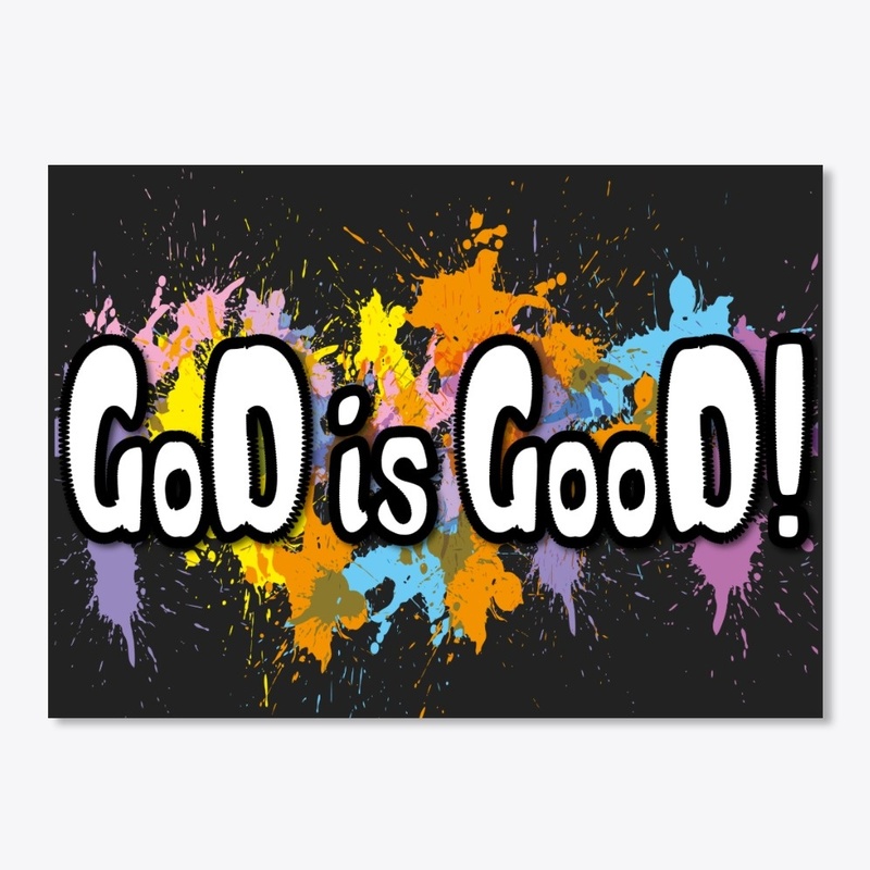 GOD is GOOD