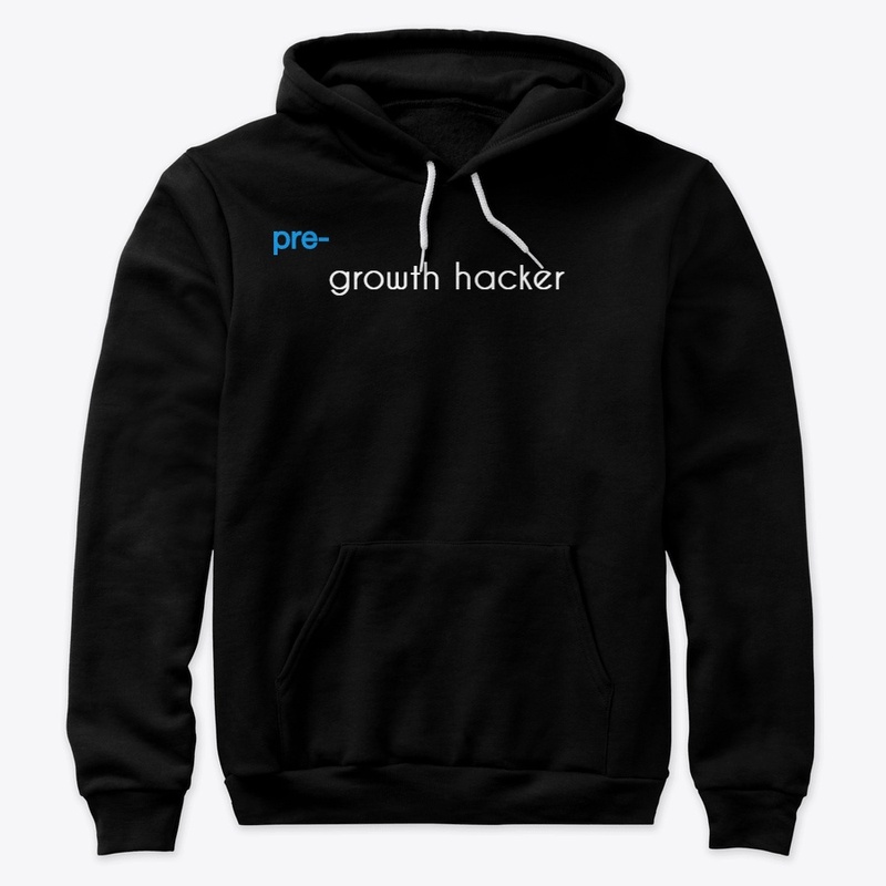 Growth hacker shirt  - unisex - pre blue