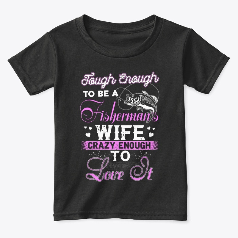 Tough Enough to Be a Fisherman’s Wife