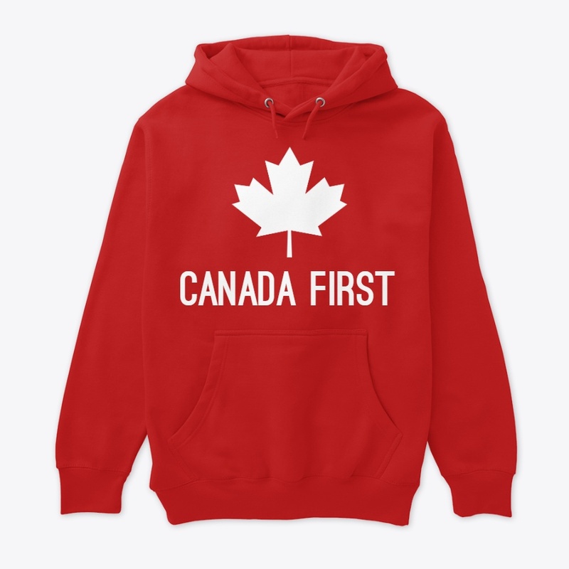 Canada First Red Edition Hoodie