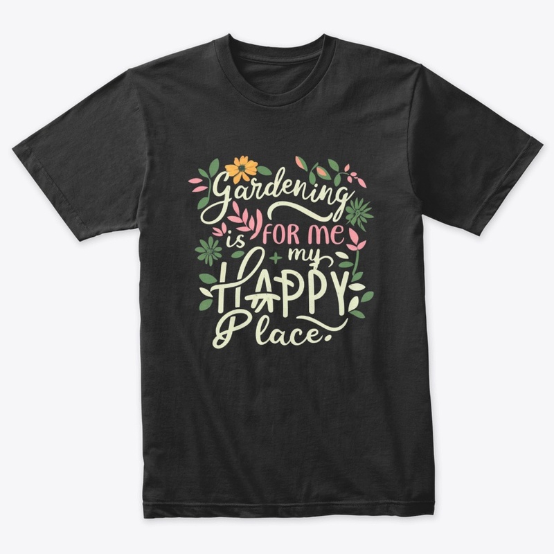 Gardening: My Happy Place