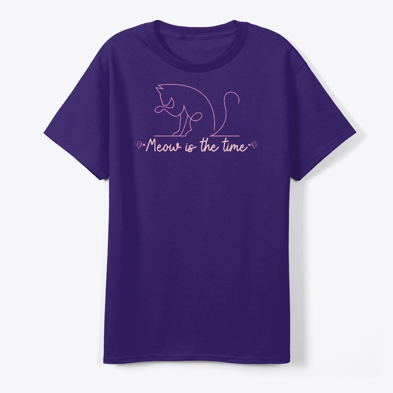 Meow is the time cat T-shirt 